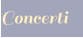 Concerti