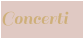 Concerti